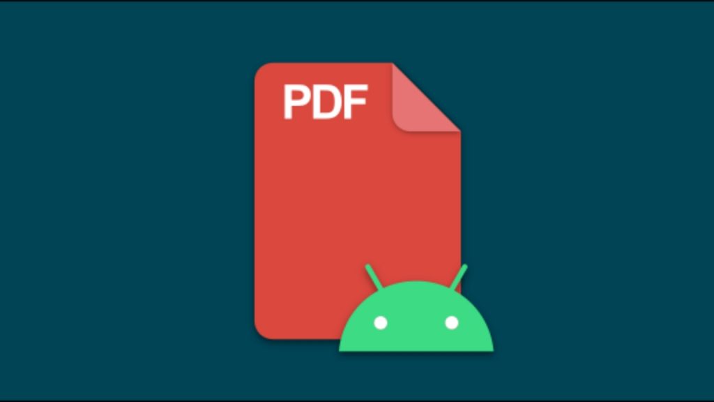 كيفية فتح وقراءة ملف PDF على نظام Android