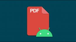 كيفية فتح وقراءة ملف PDF على نظام Android