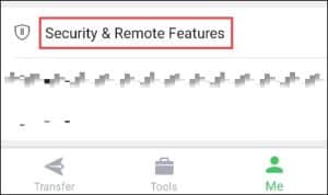 في تطبيق AirDroid انتقل لنافذة Me واختر Security & Remote Features